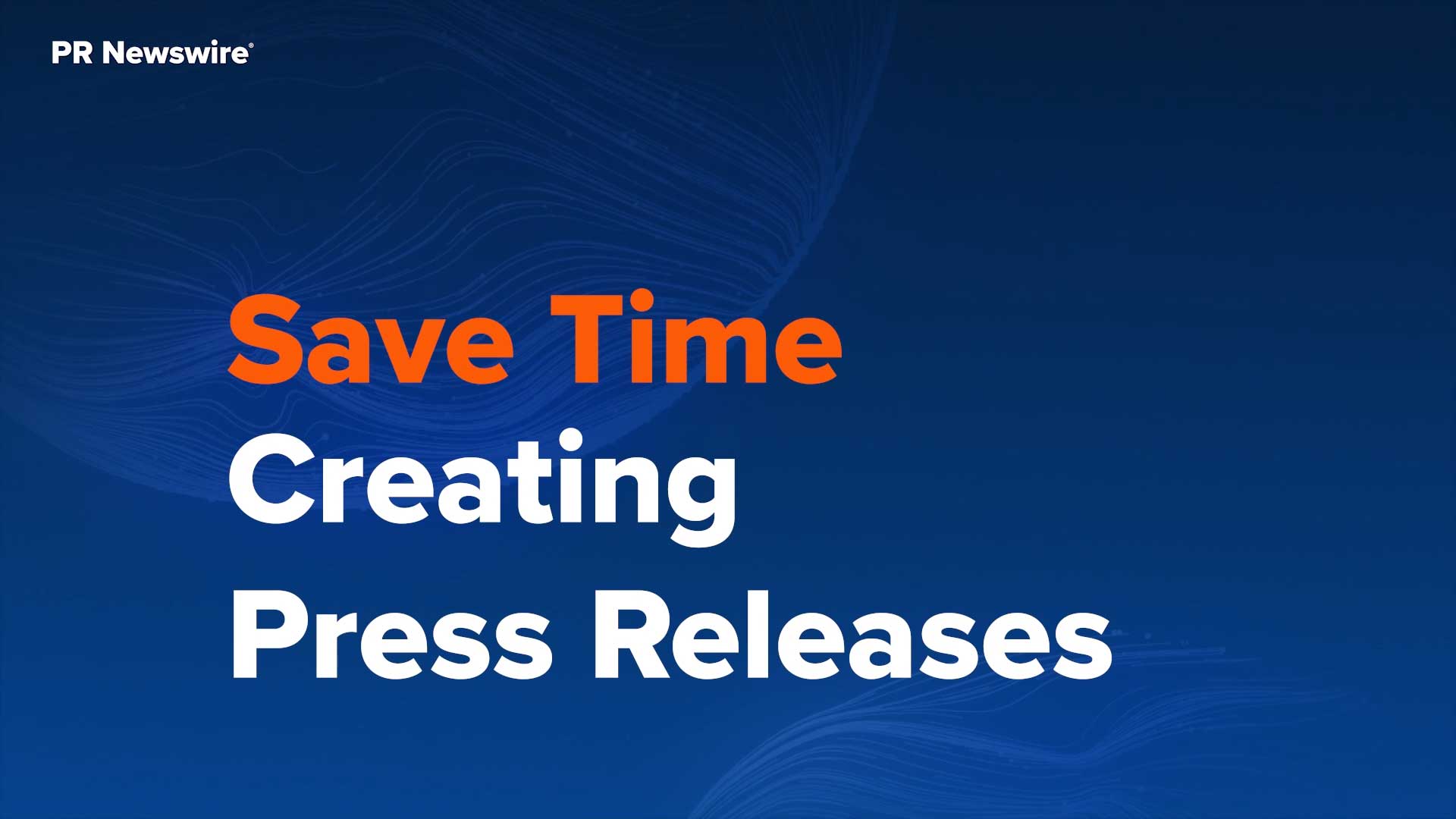 Save Time Creating Press Releases | PR Newswire AI